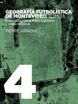 cover image of Geografía futbolística de Montevideo. Tomo 1